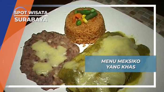 Kuliner Meksiko Nan Lezat ala Surabaya