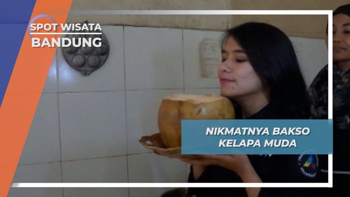 Nikmatnya Bakso Kelapa Muda, Bandung
