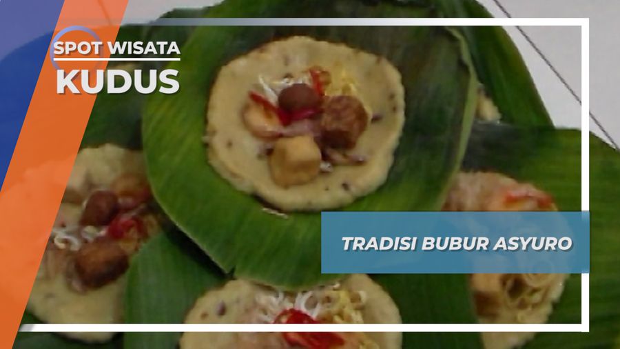 Tradisi Bubur Asyuro, Kudus