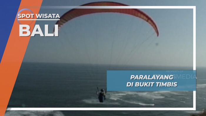 Jelajah Pulau Dewata: Paralayang di Bukit Timbis