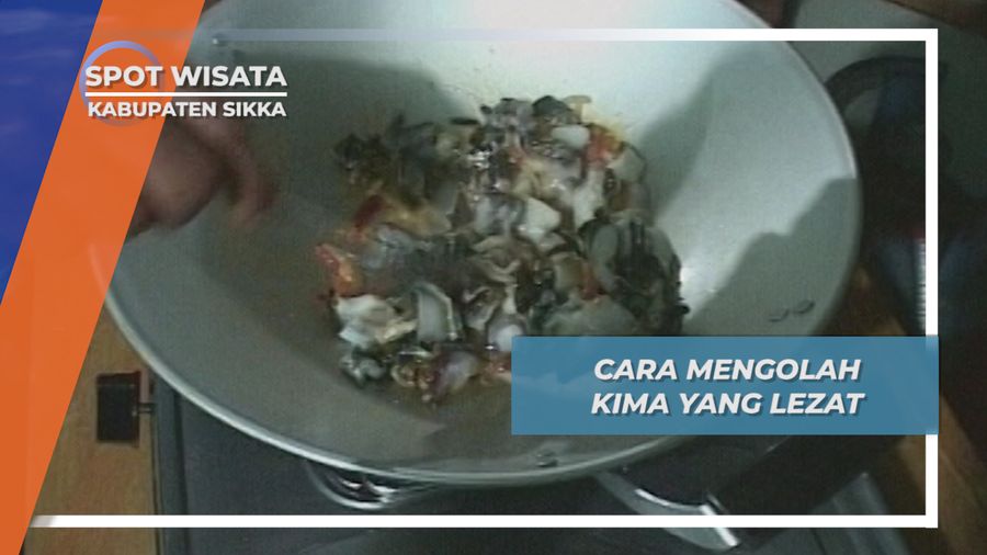Cara Mengolah Kima ala Masyarakat Kabupaten Sikka