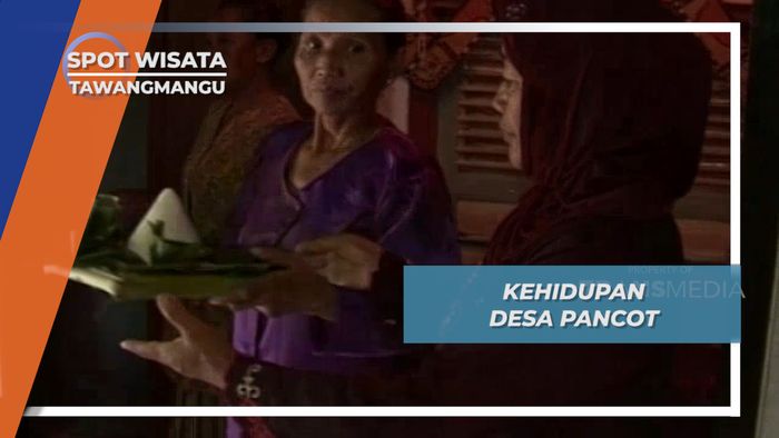 Kehidupan di Desa Pancot, Tawangmangu
