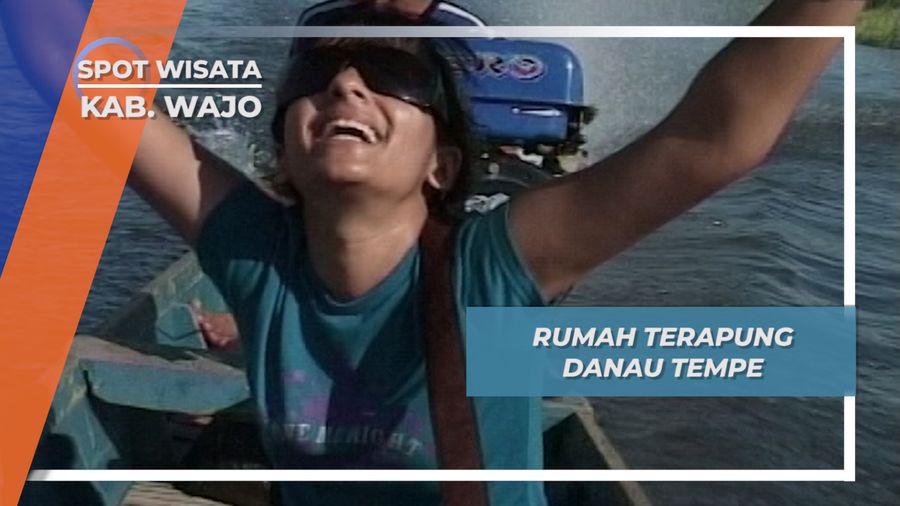 Rumah Terapung Danau Tempe, Kab. Wajo