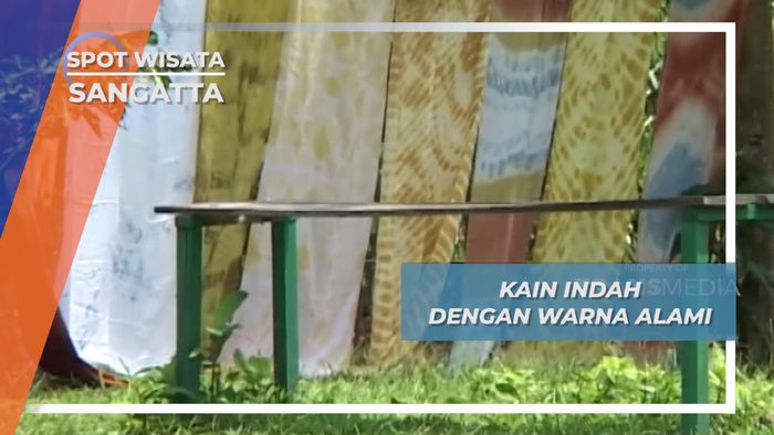 Keindahan Kain Warna Khas Sangatta
