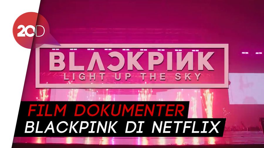 Netflix Rilis Trailer Dokumenter BLACKPINK: Light Up the Sky 