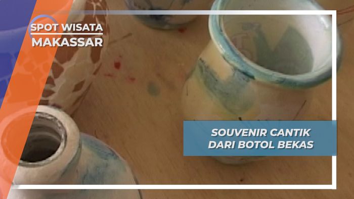 Souvenir Cantik Dari Botol Bekas, Makassar