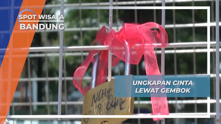 Ungkapan Cinta Lewat Gembok, Bandung