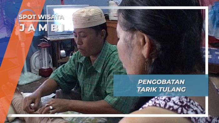 Pengobatan Tarik Tulang, Jambi