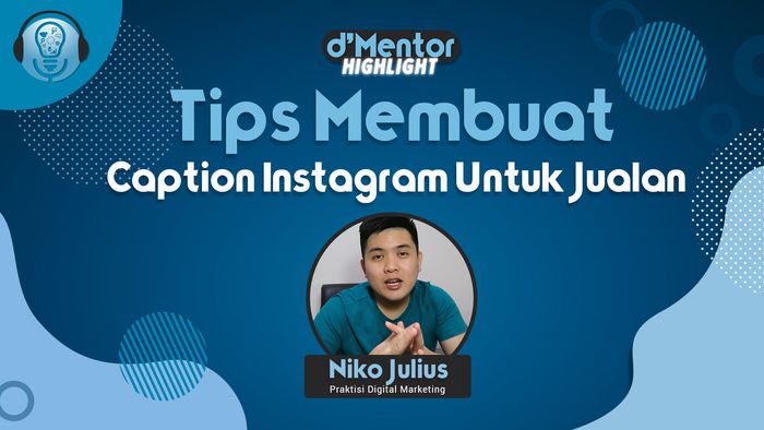 Tips Membuat Caption Instagram Untuk Jualan