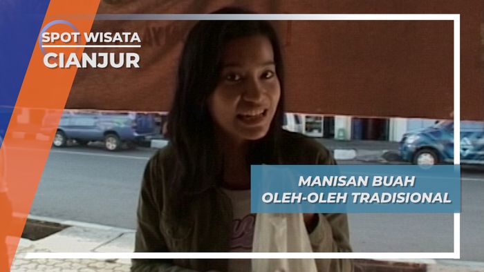 Aneka Manisan Buah, Oleh-oleh Khas Cianjur