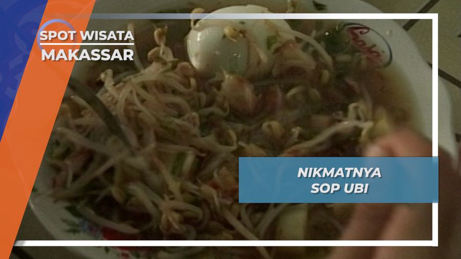 Sop Ubi Abdul Aziz, Legenda Kuliner Datu Museng Makassar