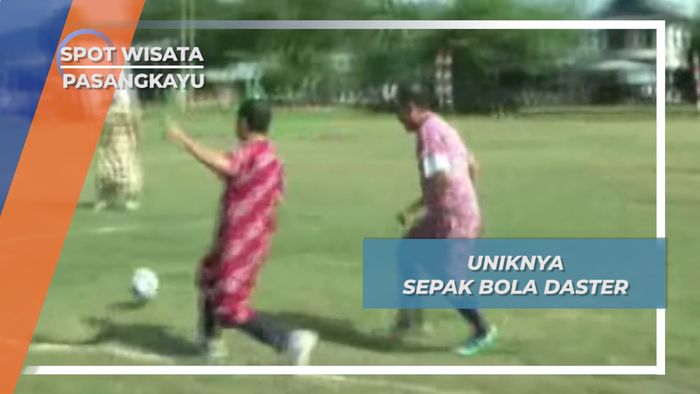 Sepakbola Daster, Hiburan Masyarakat Pasangkayu yang Mengundang Gelak Tawa