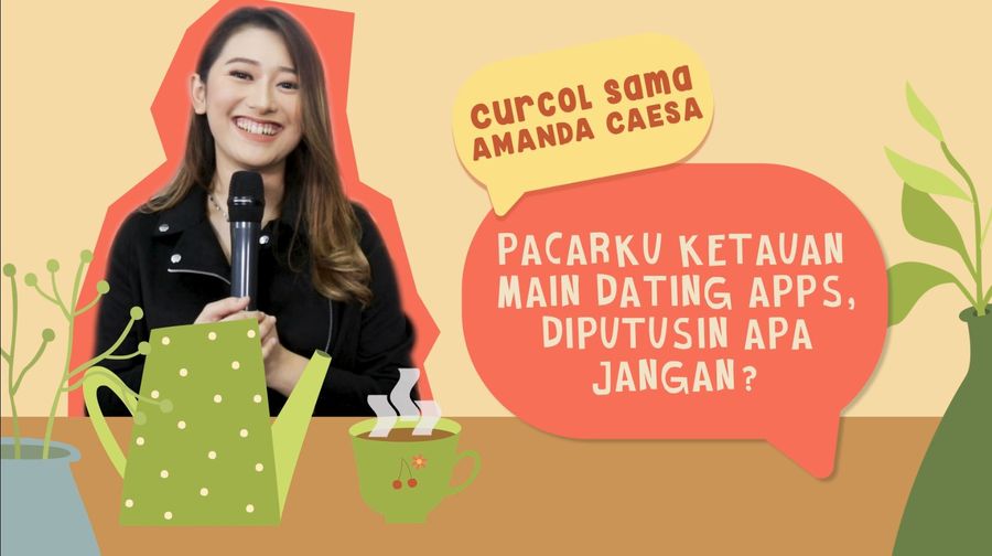 Amanda Caesa Curcol Menangani Pacar yang Main Dating Apps