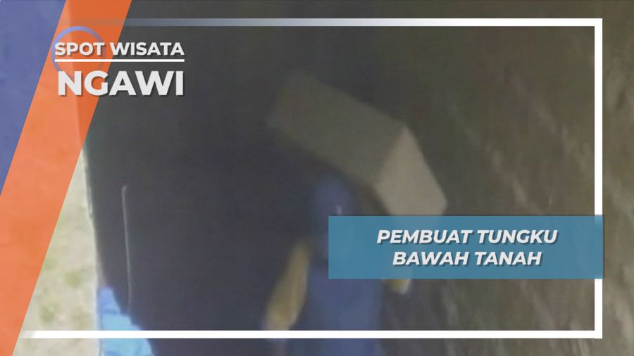 Pembuat Tungku Tanah, Dua Puluh Meter di Bawah Bumi Desa Kasreman Ngawi