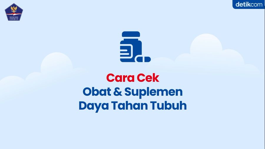 Yuk, Cek KLIK Obat dan Suplemen Daya Tahan Tubuhmu!