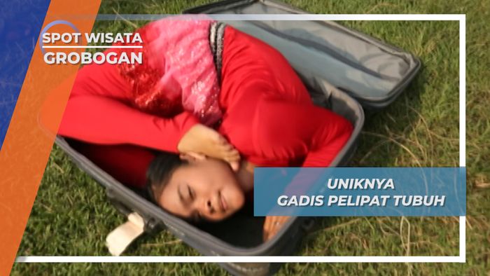 Gadis Lentur Pelipat Tubuh, Grobogan