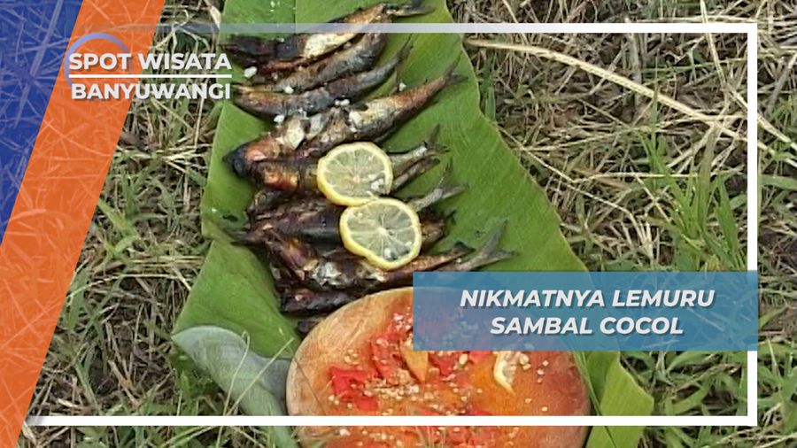 Ikan Lemuru Bakar Sambal Cocol Banyuwangi