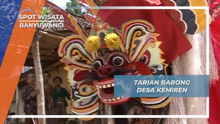 Tarian Barong Desa Kemiren, Banyuwangi