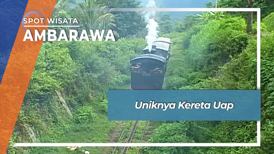 Mendaki Pegunungan dengan Kereta Uap Ambarawa