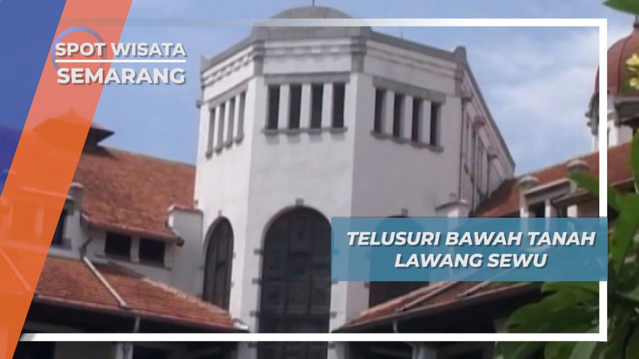 Telusur Bawah Tanah Lawang Sewu, Semarang