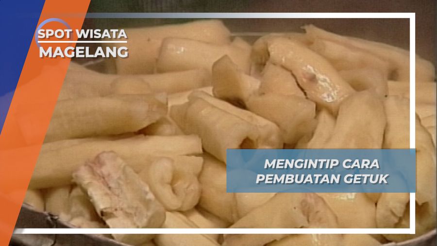 Magelang si Kota Getuk, Sang Camilan Legendaris dari Ketela