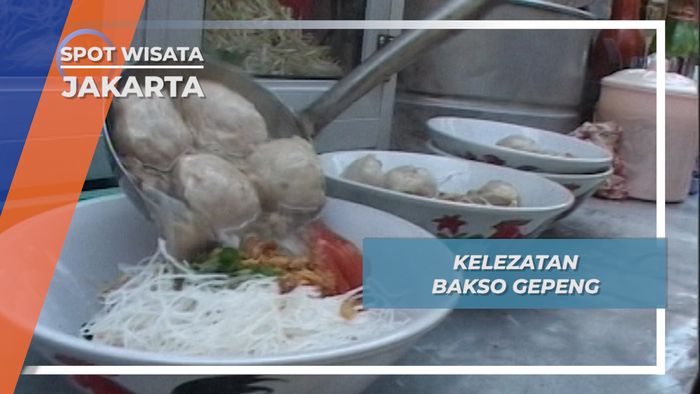Bakso Gepeng Kelezatan yang Digemari Warga Sejak Kecil Jakarta