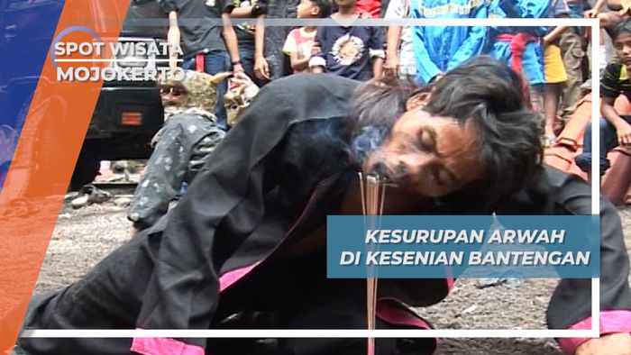 Bantengan Mojokerto, Arwah Turut Serta Dalam Pertunjukan