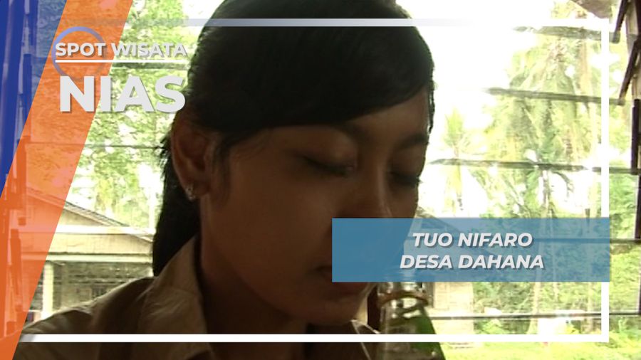 Tuo Nifaro, Tuak Suling Desa Dahana Nias