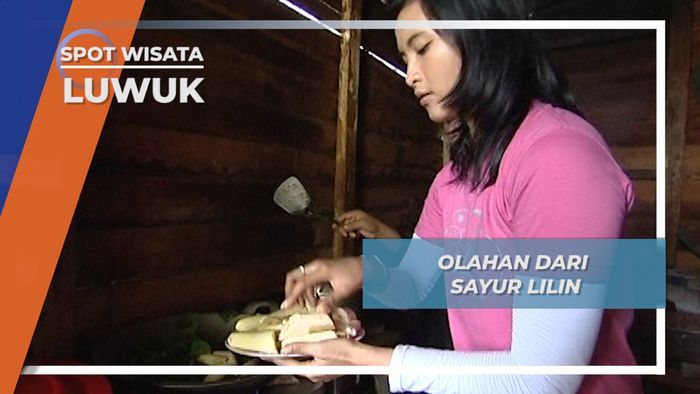  Mengolah Sayur Lilin, Makanan Khas dari Luwuk, Banggai