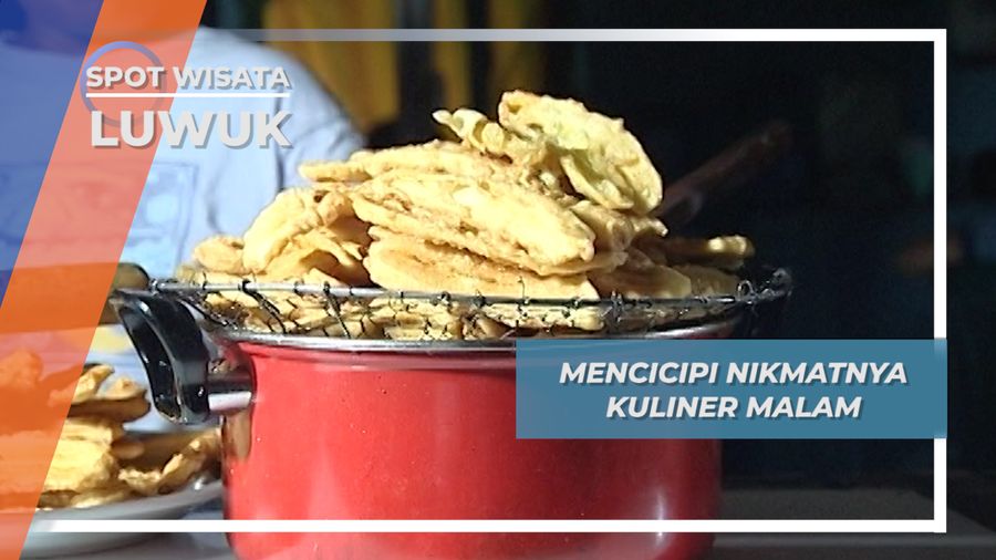 Mencicipi Nikmatnya Kuliner malam, Luwuk