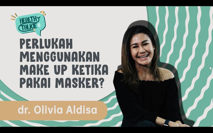 Perlukah Make up Ketika Memakai Masker