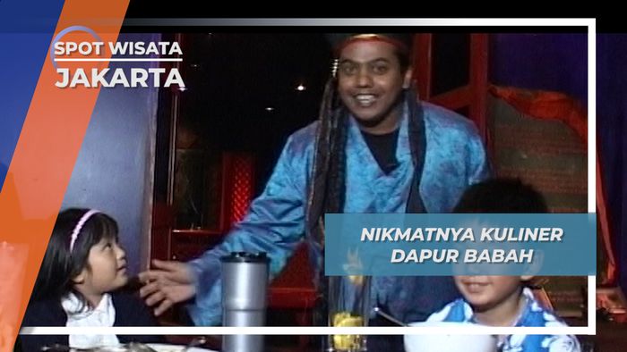 Nikmatnya Kuliner Dapur Babah, Jakarta