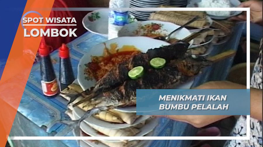Menikmati Ikan Bumbu Pelalah, Lombok