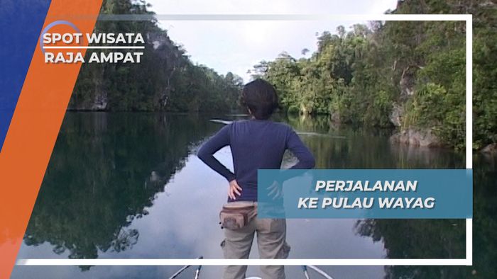 Perjalanan Laut Menuju Pulau Wayag Raja Ampat Papua