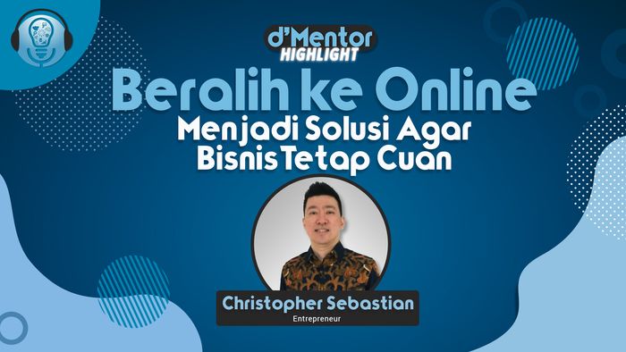 Beralih ke Online Menjadi Solusi Bisnis Tetap Cuan