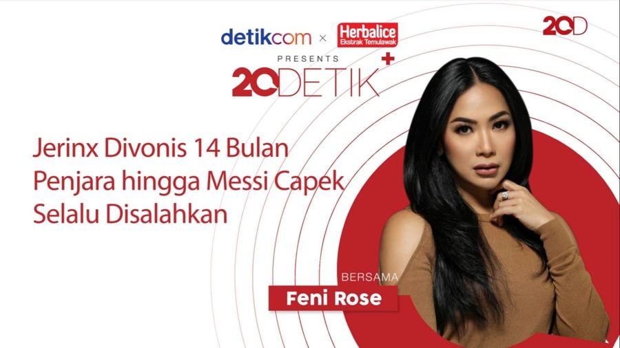 20detik+ bersama Herbalice: Curhatan Messi Hingga Jerinx Divonis 14 Bulan Penjara