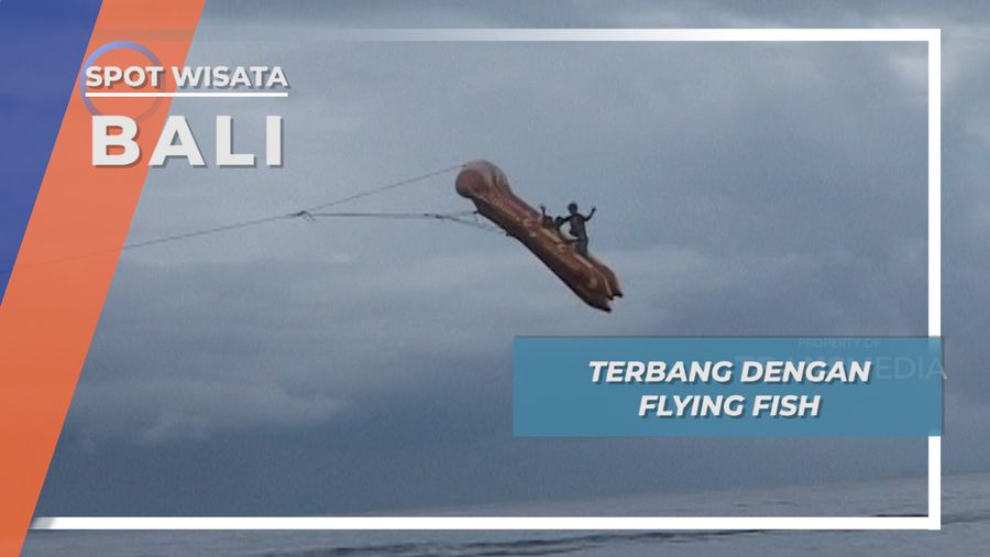 Flying Fish Bali. Nyaliku Tetap Melayang Bersama Banana Boat