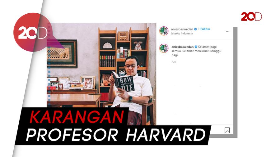  How Democracies Die Disorot Gegara Anies Baswedan, Apa Isinya?