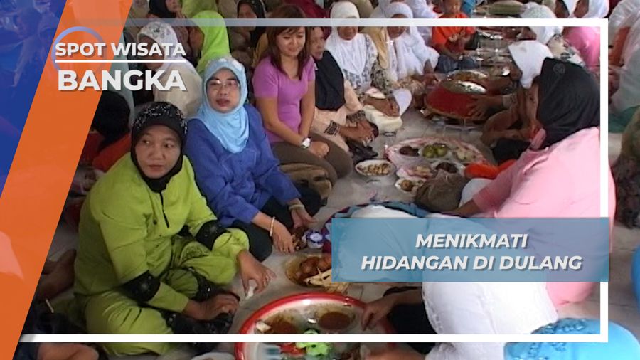 Menikmati Hidangan di Dulang, Bangka