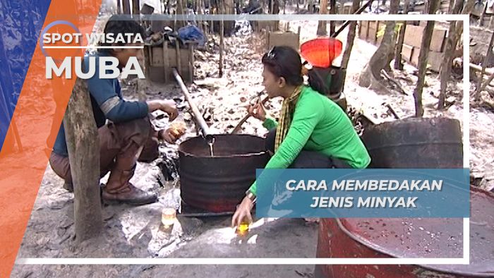 Membedakan Jenis Minyak Hasil Sulingan Desa Sungai Angit Muba