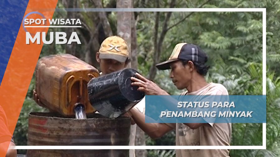 Penambang Minyak Desa Sungai Angit Musi Banyuasin