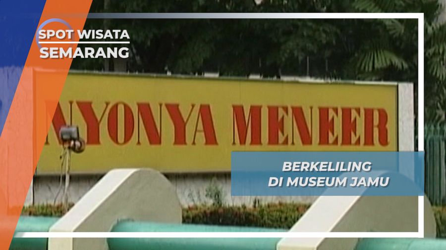 Berkeliling di Museum Jamu, Semarang