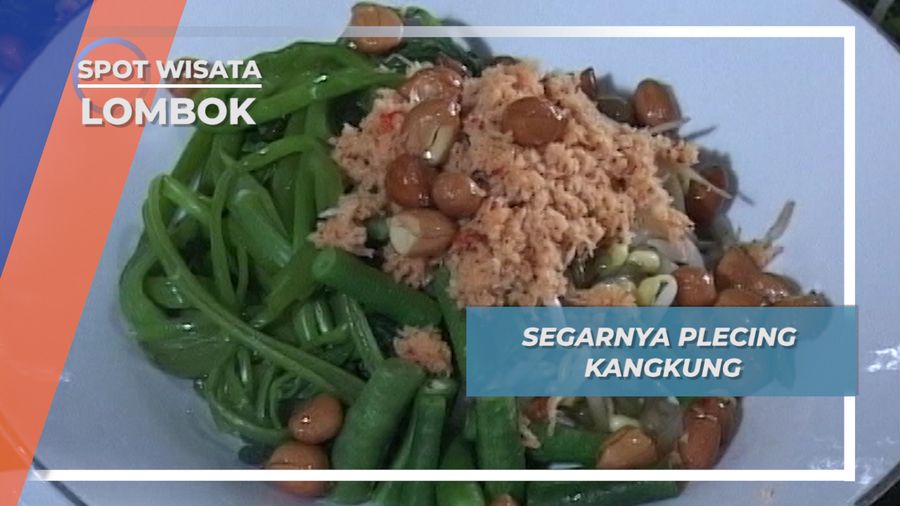 Plecing Kangkung, Kesegaran Menu Sayuran Khas Lombok