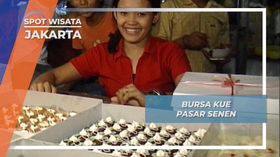 Bursa Kue Pasar Senen, Aneka Penjual Kue yang Beraneka Ragam, Jakarta