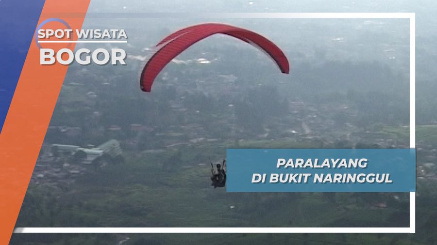 Melihat Aktifitas Pilot Paralayang di Bukit Naringgul, Bogor, Jawa Barat