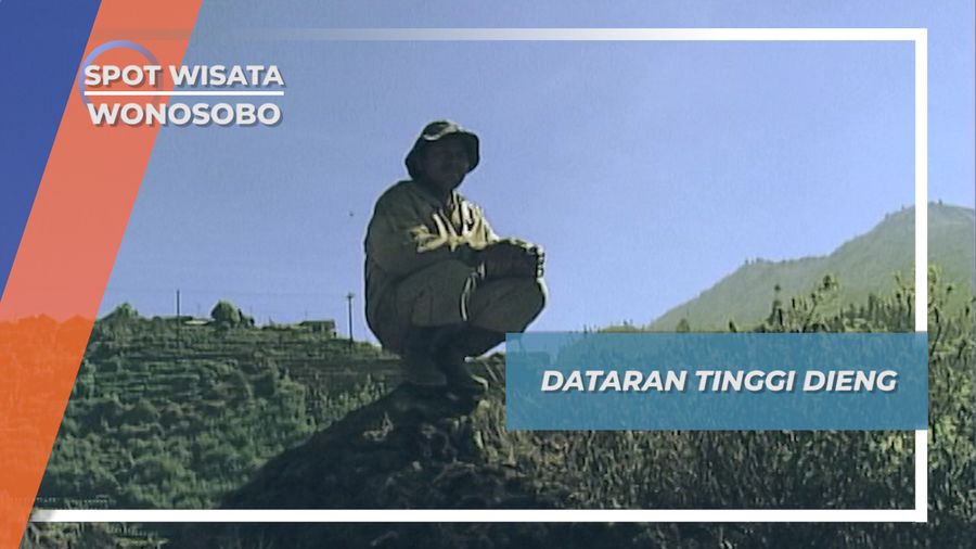 Ternyata ini Arti Nama dari Dataran Tinggi Dieng, Wonosobo, Jawa Tengah
