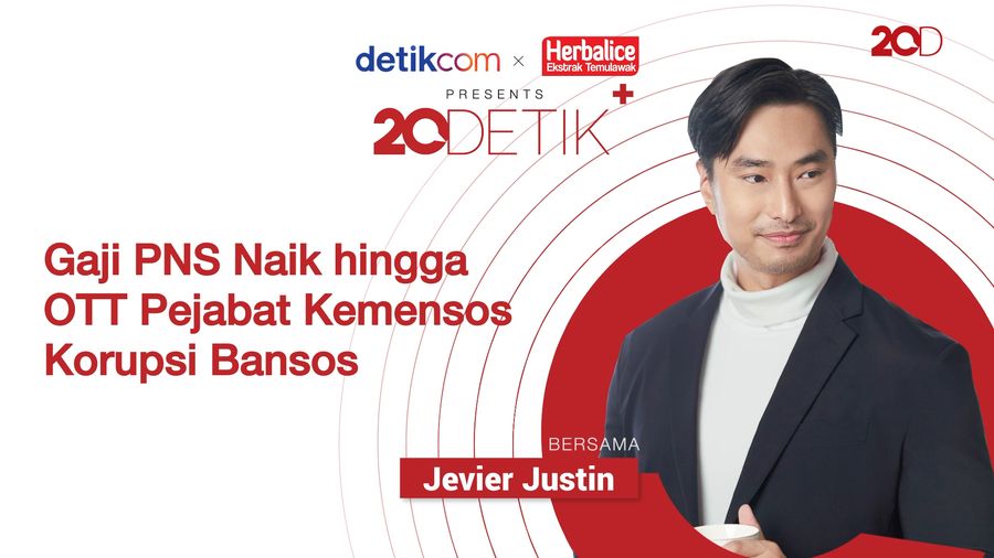 20detik+ bersama Herbalice: Gaji PNS Naik Hingga Mensos Jadi Tersangka Korupsi Bansos