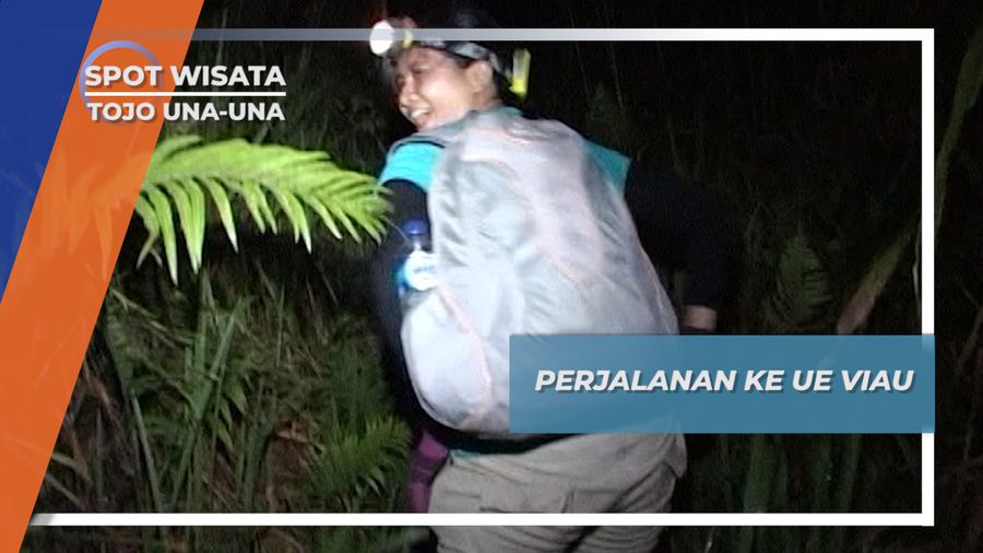 Bukit Terjal Perjalanan ke Ue Viau, Tojo Una-una Sulawesi