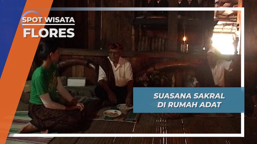 Suasana Sakral di Rumah Adat, Flores