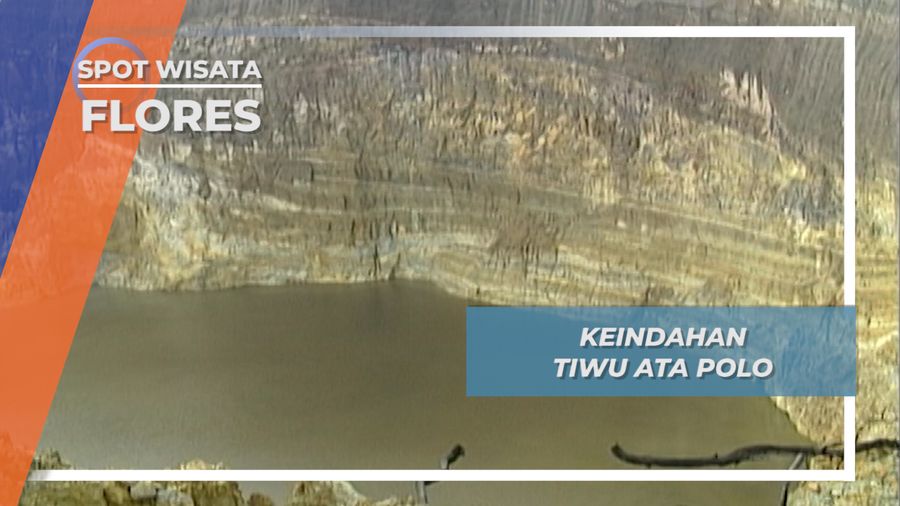 Tiwu Ata Polo, Danau Tempat Bersemayamnya Arwah Orang Jahat, Flores 
